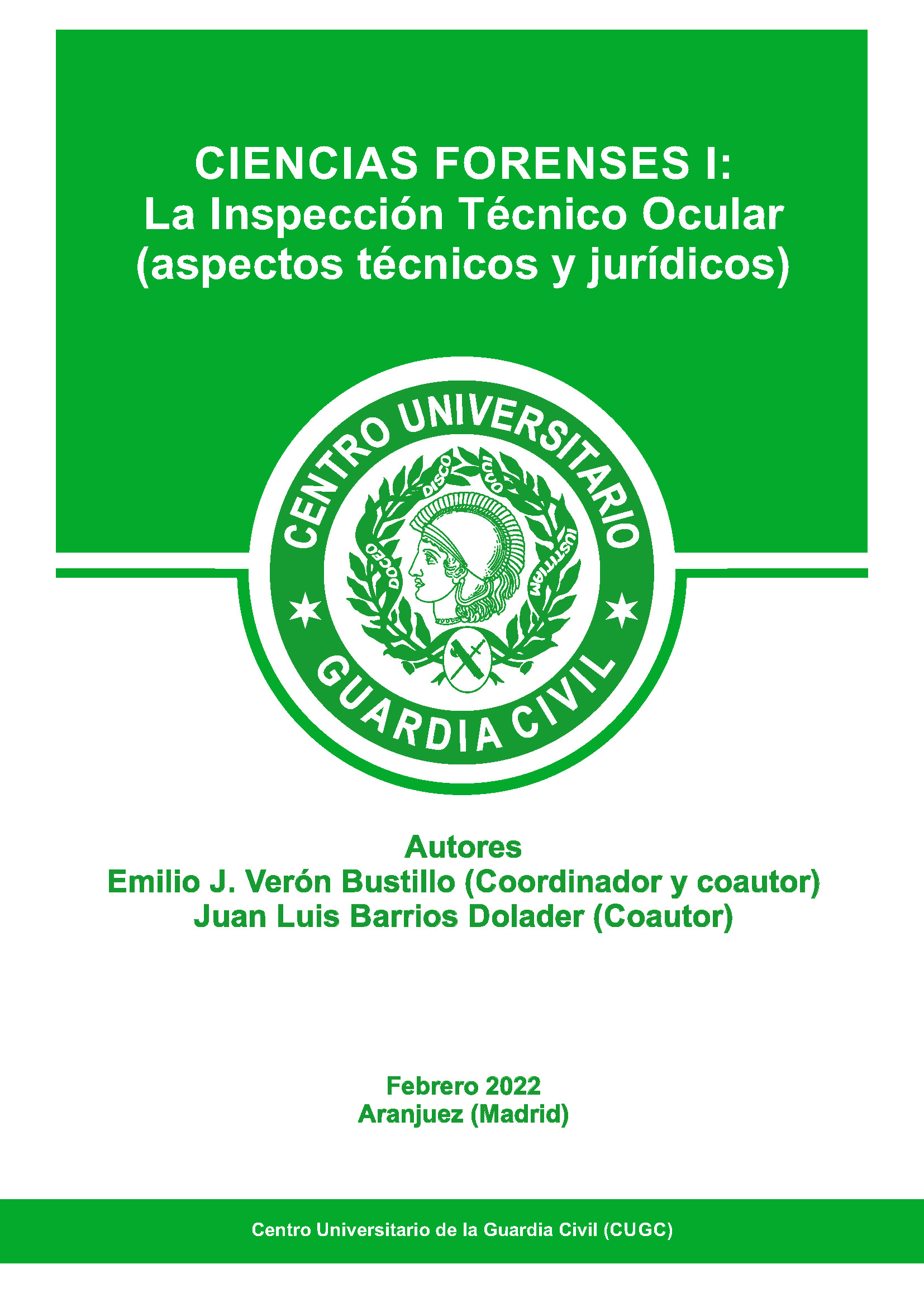 Cubierta de La Inspección Técnico Ocular (Aspectos técnicos y jurídicos)